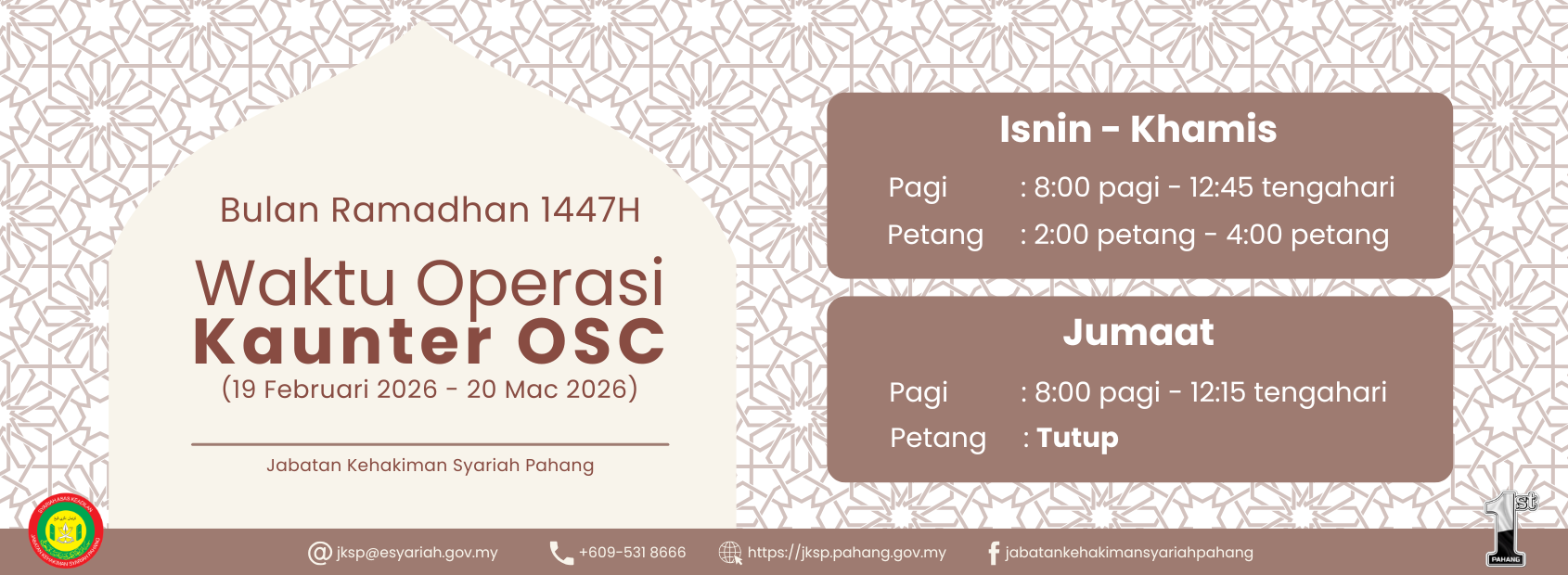 WAKTU OPERASI KAUNTER OSC SEPANJANG RAMADHAN 1447H